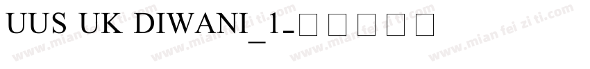 UUS UK DIWANI_1字体转换
